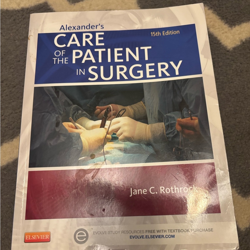 Alexander's Care of the Patient in Surgery Book